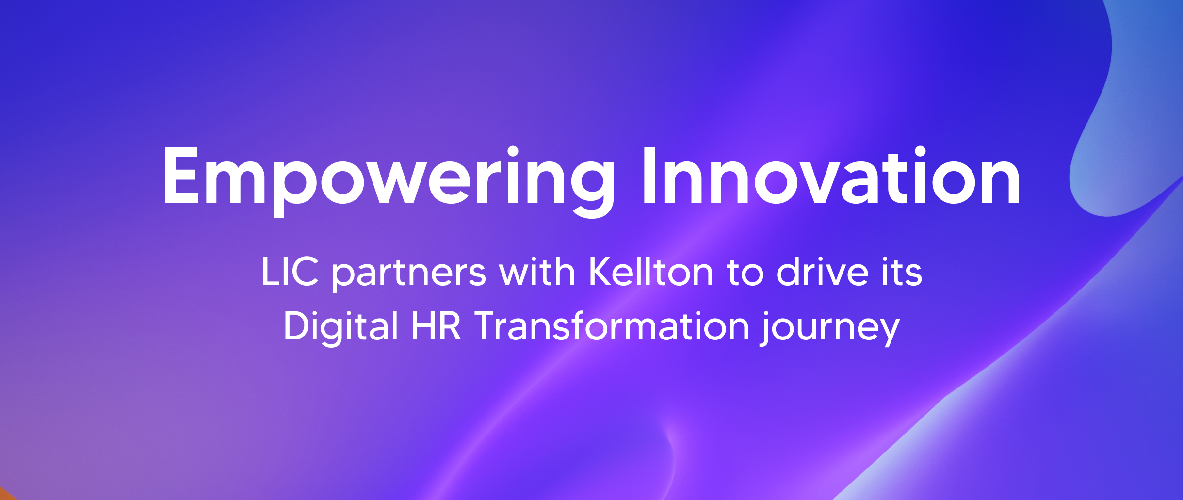 LIC embarks on a Digital Transformation Journey with Kellton