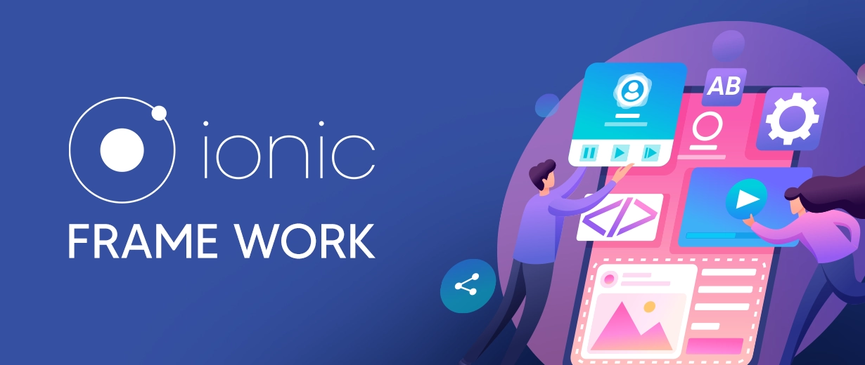 What is Ionic framework